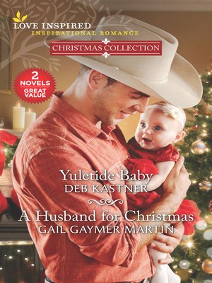 cover image of Yuletide Baby / A Husband for Christmas